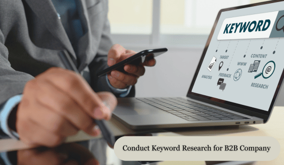 Conduct Keyword Research for B2B Company